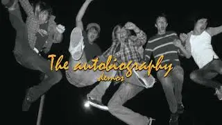 THE AUTOBIOGRAPHY - The Autobiography Demos [2006]