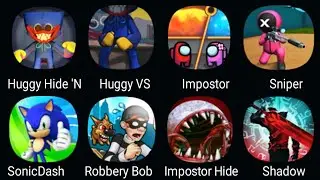 Hyggy Hide&Seek, Huggy VS Squid, Impostor Quest, Sniper Challenge, Sonic Dash, Robbery Bob, Imposter