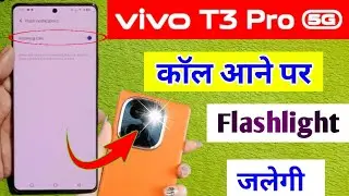 Vivo t3 pro 5g incoming call flashlight setting/how to enable incoming call flashlight Vivo t3 pro