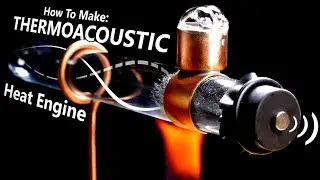 Acoustic Energy & Surprising Ways To Harness It (Intro To Thermoacoustics)