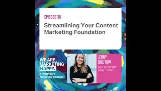 Streamlining Your Content Marketing Foundation