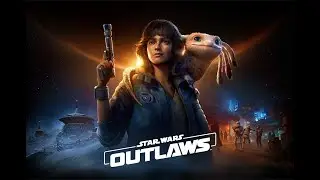 Star Wars Outlaws - Русский Трейлер