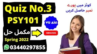 PSY101 Quiz 3 2022 |  PSY 101 Quiz 3 Solution 2022 | PSY 101 quiz 3 spring 2022