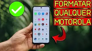 ✔️Como Formatar Qualquer Motorola E Dar Hard Reset! Fácil 2025 Atualizado✔️