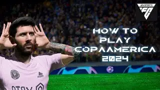 How to Play Copa America 2024 in EA FC 24 Mobile  (2024) | EA FC Tutorial