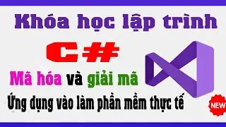 Mã hóa và giải mã trong lập trình C# - ứng dụng thực tế  | NT Software