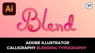 How To Make Blending Typography In Illustrator | How to Use  Blend Tool for Lettering in Illustrator