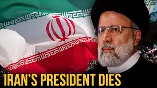 Iran's President DIES In Helicopter Crash