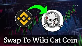 How To Buy Wiki Cat Coin || Swap BNB To Wiki Cat Coin