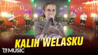 ARLIDA PUTRI -  KALIH WELASKU (Official Live Music Video)