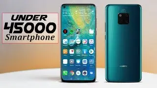 TOP 5 Best Smartphone Under 45000 In India 2019