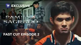 Pamilya Sagrado | Fast Cut Episode 2 (with English subtitles)