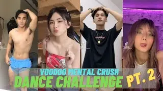 MENTAL CRUSH VOODOO  DANCE CHALLENGE (PART 2) l BOYS X GIRLS EDITION l NEW DANCE!  l TIKTOK TRENDING