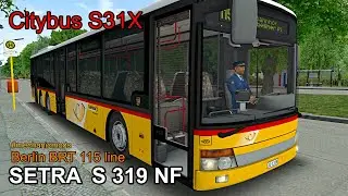 Setra S 319NF [Citybus S31X] Berlin BRT 115 line - OMSI 2