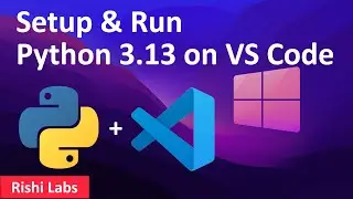 How to setup and run Python on VS Code | Visual Studio Code