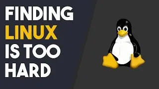 Ramble - What is the Biggest Problem With Linux?