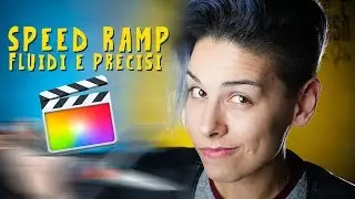 Come usare gli SPEED RAMP per migliorare i tuoi VIDEO MUSICALI - Final Cut Pro X