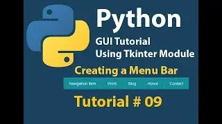Python GUI: How to create a Menu bar | Menu List in Python Using Tkinter Tutorial# 9