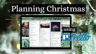 Christmas Planning 2020 - Digital Planning Trello for Project Management