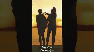 LAZY LEAD - "Summer Love"