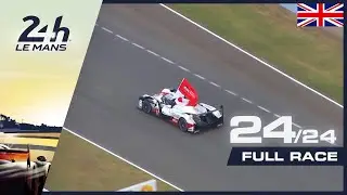 🇬🇧 REPLAY - Race hour 24 - 2019 24 Hours of Le Mans