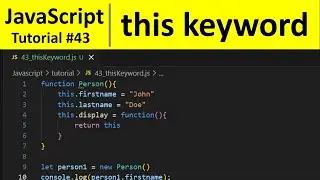 JavaScript Tutorial 43 - this keyword in JavaScript | Programming For Beginners