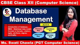 Database | Relational Model |  DEGREE | CARDINALITY OF A RELATION | TYPES OF KEYS