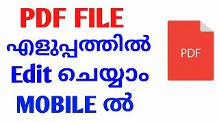 how to edit pdf file in Mobile Malayalam | edit pdf file