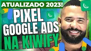 Como INSTALAR O PIXEL Do GOOGLE ADS na KIWIFY Passo a Passo