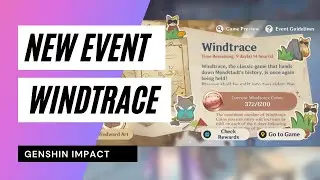 Windtrace Event Gameplay | Genshin Impact