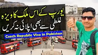 How to Get Czech Republic Visa in Pakistan? Very Difficult Visa!