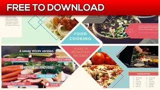 Food Broadcast Package  | After Effects Template | Free Download