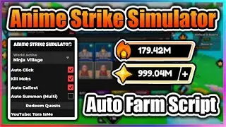 [UPD 1] Anime Strike Simulator Script - Auto Farm & More