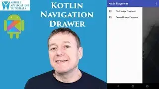 Kotlin on Android Development: Switching Fragments with Navigational Drawer