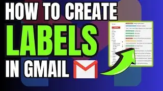 How to Create Labels in Gmail | How to Use Labels in Gmail (2024)