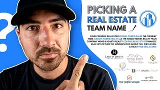 How To Choose Your Real Estate Team Name (+ 10 Examples)