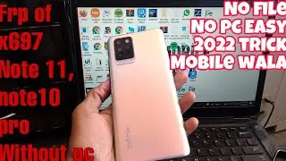 Infinix Note 11/Note 10 Pro (X697) Frp Bypass/Unlock Google Account Lock Android 11 | Without PC