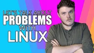 The Problem with Linux