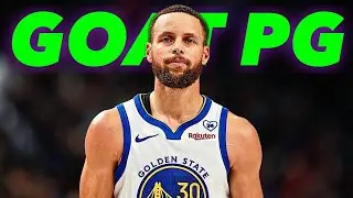 Steph Curry is the Greatest Point Guard of All Time