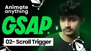 Use ScrollTrigger | Complete GSAP Course - Part 2