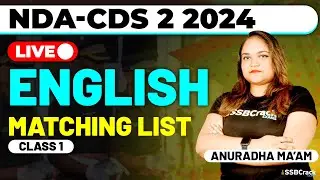 NDA-CDS 2 2024 Exam English Live - Matching List - Class 1