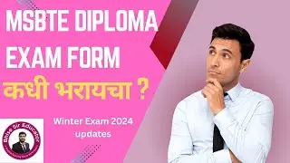 🔔 MSBTE Diploma Exam Form Filling - Updated Dates for Winter 2024! 🔔