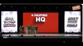 HQ - Philippines  | Bronze Medalist Adult Division | 2024 World Hip Hop Dance Championship