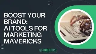 Boost Your Brand: AI Tools for Marketing Mavericks | AI Tools | Pro Marketing Tips