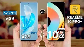 Vivo V29 Vs Realme 10 Pro Plus - Full Comparison ⚡ #vivov29vsrealme10proplus