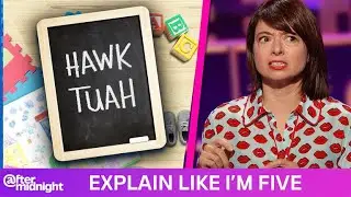 Kate Micucci Explains Hawk Tuah to a 5-Year-Old