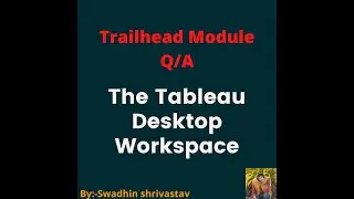 The Tableau Desktop Workspace 