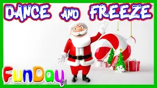 Christmas Freeze Dance | Just Dance Christmas | Dance & Freeze | Holiday Brain Break - Funday Kid