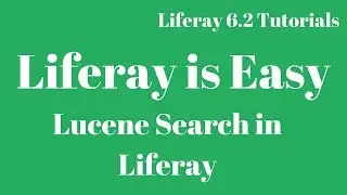 Liferay Tutorial 41 :- Lucene Search in Liferay