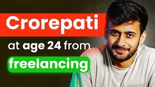 How a 24 year old is earning Rs X,XX,XXX p m  as a Freelancer ??